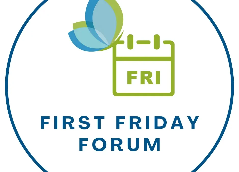 First Friday Forum – December 2025