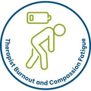 Therapist Burnout and Compassion Fatigue